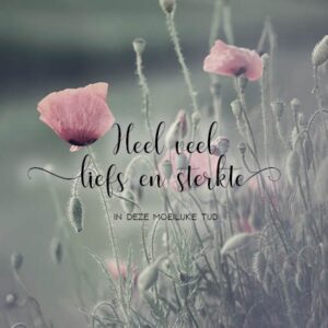 Kaart 'Heel veel liefs en sterkte' - MA34033 - Stille momenten bij MajesticAlly