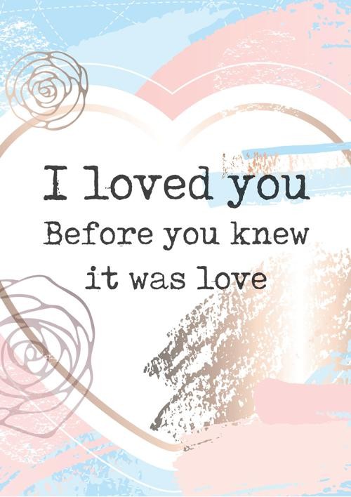 Poster I loved you - MA33218 - Posters XL bij MajesticAlly