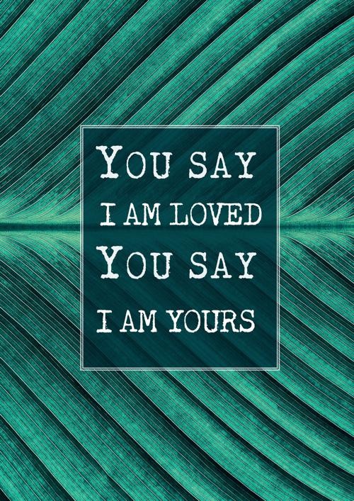 Poster A4 'You say I am yours' - MA33533 - Posters A4 bij MajesticAlly