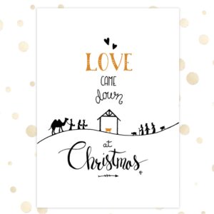 Poster A4 'Love came down' - MA36205 - Diverse kerstcadeaus bij MajesticAlly