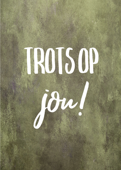 Wenskaart 'Trots op jou' - MA43019 - Courage bij MajesticAlly