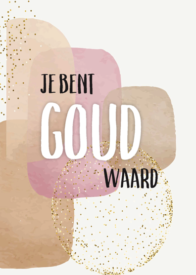 MA43314 A4 poster met de tekst: 'Je bent goud waard'