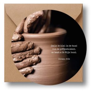 MA39629 - Zoals klei in de hand van de pottenbakker - Cirkelcadeau 15 cm